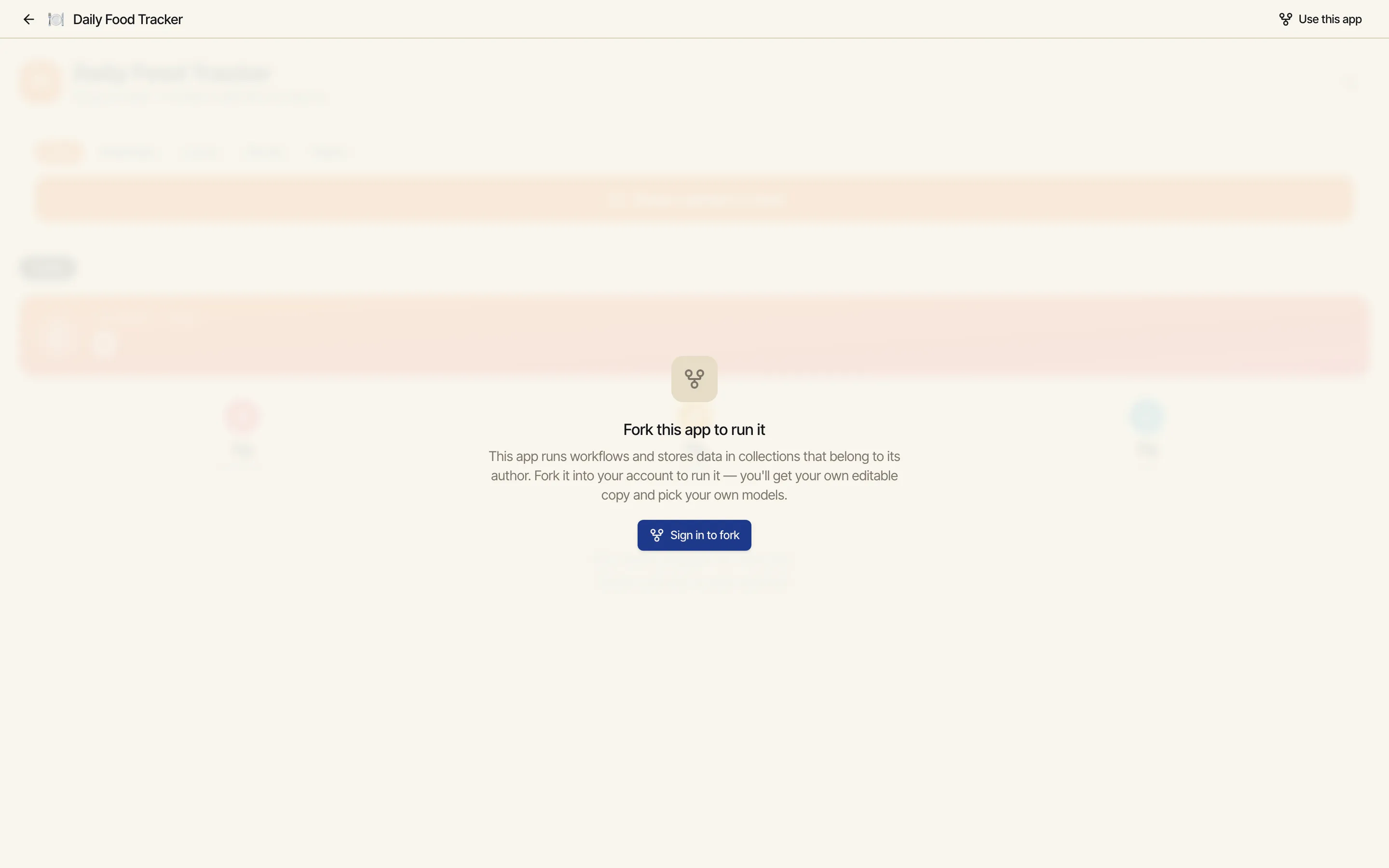 A published app's page for a non-owner: the running app is dimmed and blurred in the background while a 'Fork this app to run it' panel sits on top, explaining that the app runs workflows belonging to its author and offering a 'Fork to run' button (and a 'Sign in to fork' state for signed-out visitors).