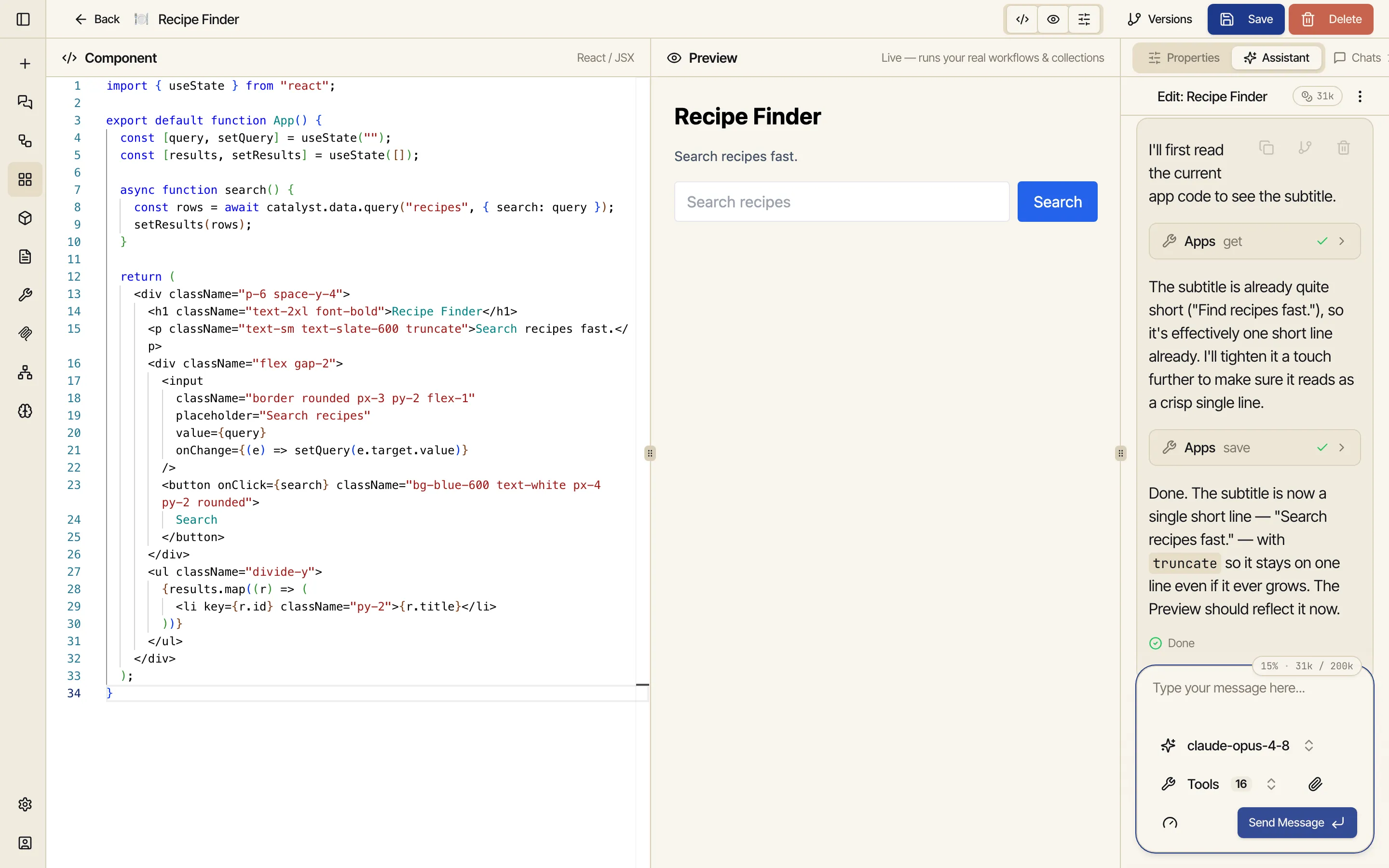 An app editor with the right dock on the Assistant tab (Properties | Assistant | Chats): an embedded chat where the user asked to 'tighten the subtitle to one short line', the assistant read and saved the code, and a composer below — with the component code editor and live Preview to the left already reflecting the change.